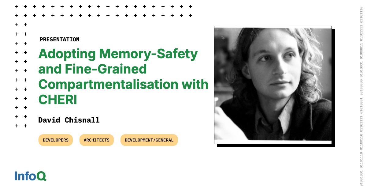 Presentation: Adopting Memory-Safety and Fine-Grained Compartmentalisation with CHERI