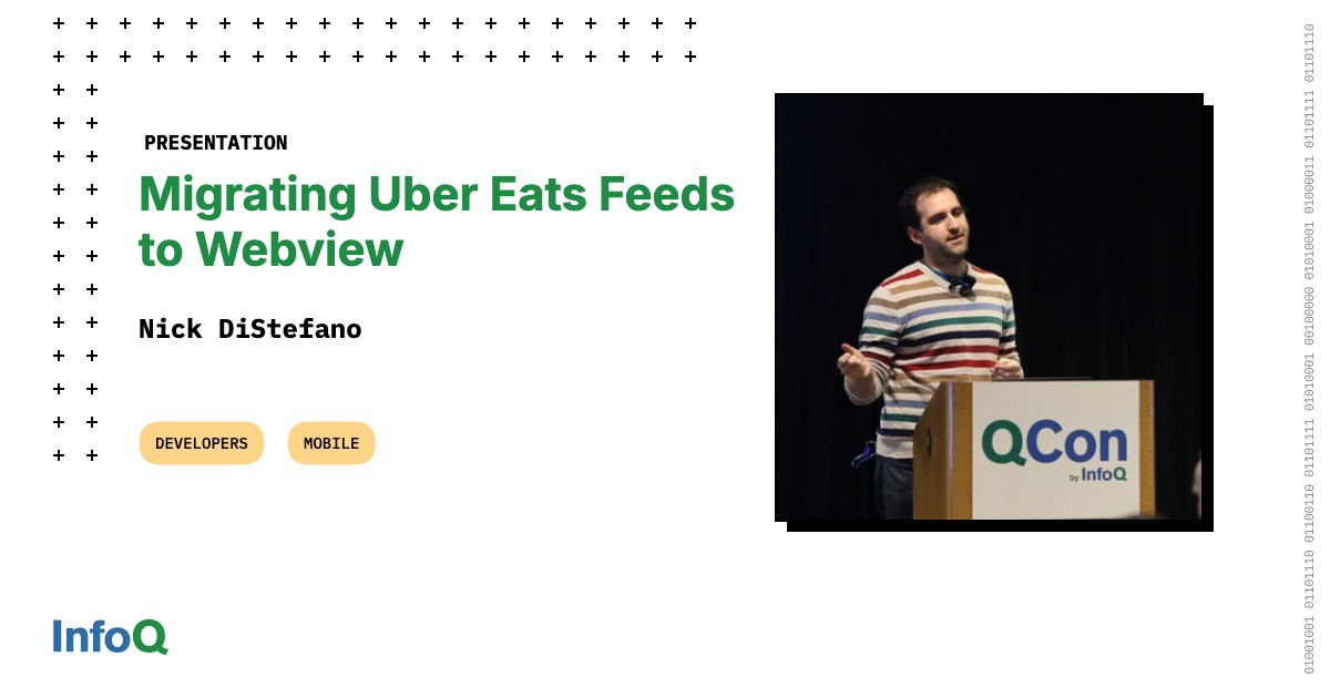 Presentation: Migrating Uber Eats Feeds to Webview