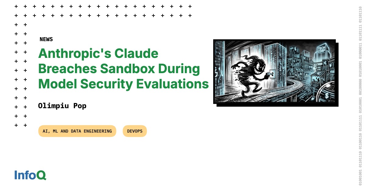 Anthropic's Claude Breaches Sandbox During Model Security Evaluations