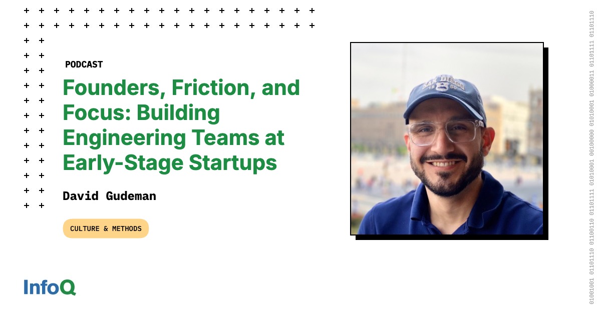 Podcast: Founders, Friction, and Focus: Building Engineering Teams at Early-Stage Startups