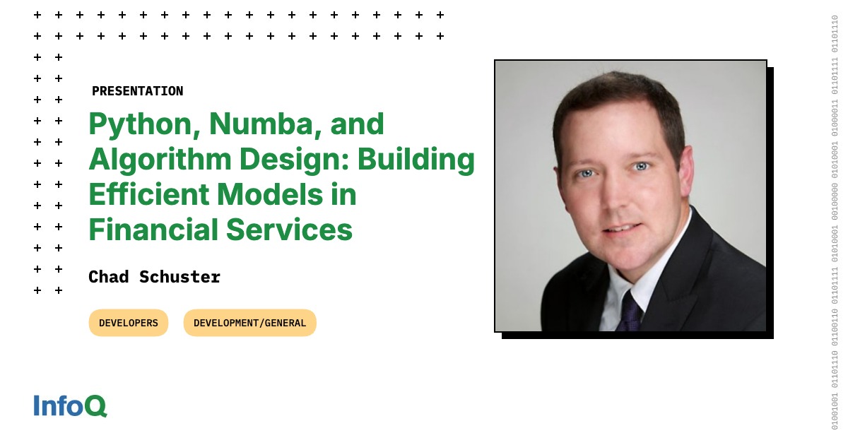 Presentation: Python, Numba, and Algorithm Design: Building Efficient Models in Financial Services
