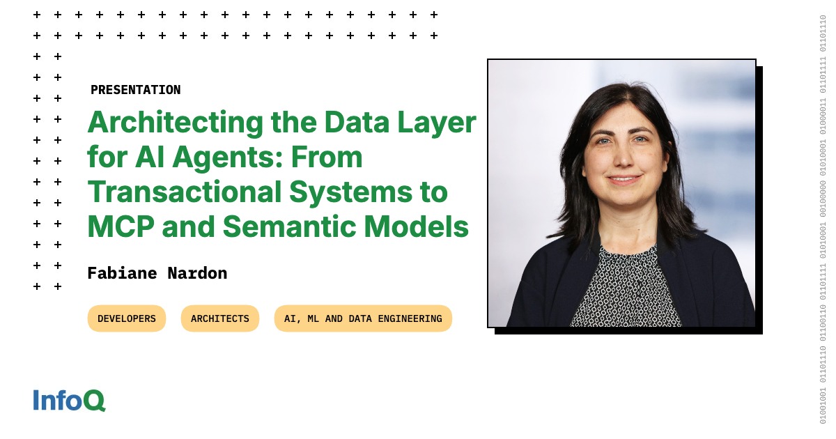 Presentation: Architecting the Data Layer for AI Agents: From Transactional Systems to MCP and Semantic Models