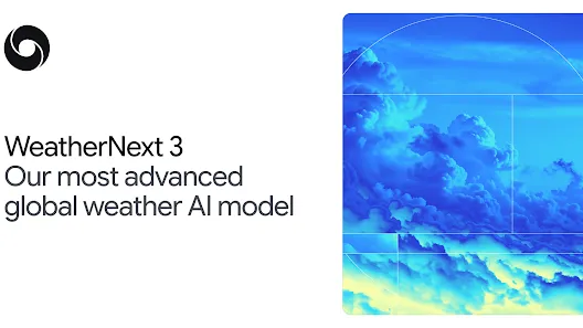 Introducing WeatherNext 3, our most advanced and accurate global weather AI model