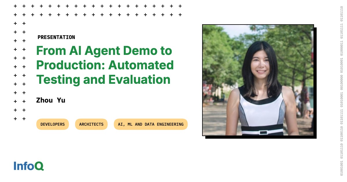 Presentation: From AI Agent Demo to Production: Automated Testing and Evaluation