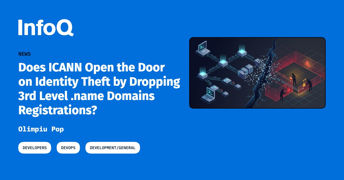 Does ICANN Open the Door on Identity Theft by Dropping 3rd Level .name Domains Registrations?