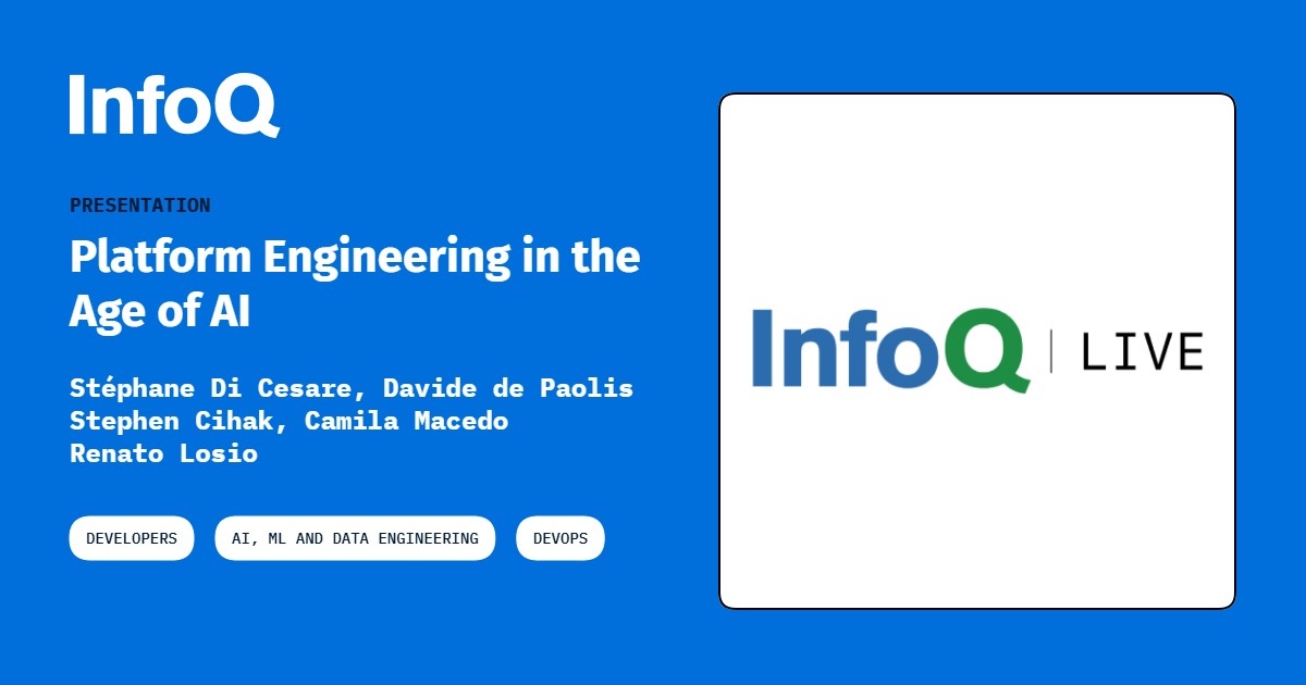 Presentation: Platform Engineering in the Age of AI